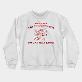 Cry Underwater No One Will Know Retro T-Shirt, Funny Cat Ocean T-shirt, Sarcastic Sayings Shirt, Vintage 90s Gag Unisex Shirt, Funny Fish Crewneck Sweatshirt